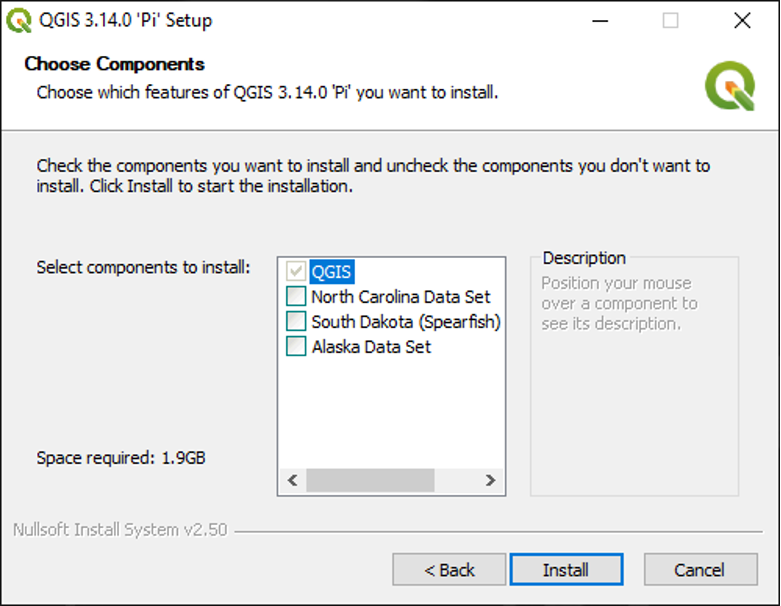 Figure 1.7 This image shows the “Choose Components” screen. This allows you to choose the features you want to install. There is a lost of components(QGIS, North Carolina Data Set, South Dakota(spearfish), and Alaska Data Set) in the image the QGIS component is selected. At the bottom of the page are the options to go back, install, and cancel.