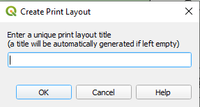 Figure 5.10. This is the Create Print Layout pop-up that allows the print title to be input.