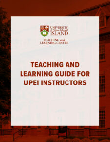 Teaching and Learning Guide for UPEI Instructors book cover